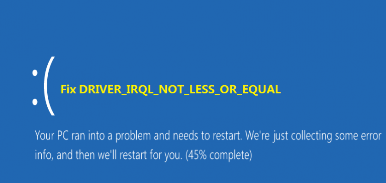 driver-irql-not-less-or-equal-error | Windows Errors | Drivers.com