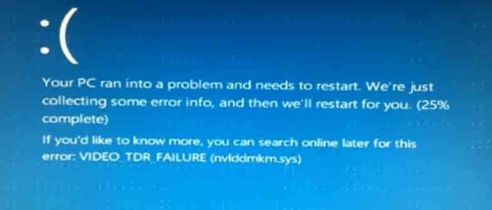 Video_TDR_Failure (nvlddmkm.sys) error