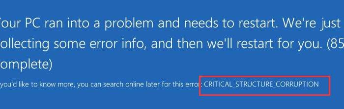 Critical Structure Corruption BSOD in Windows 10