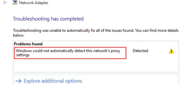 Windows Could Not Automatically Detect This Network’s Proxy Settings